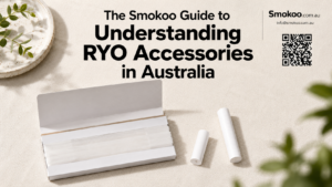 The Smokoo Guide to Understanding RYO Accessories in Australia